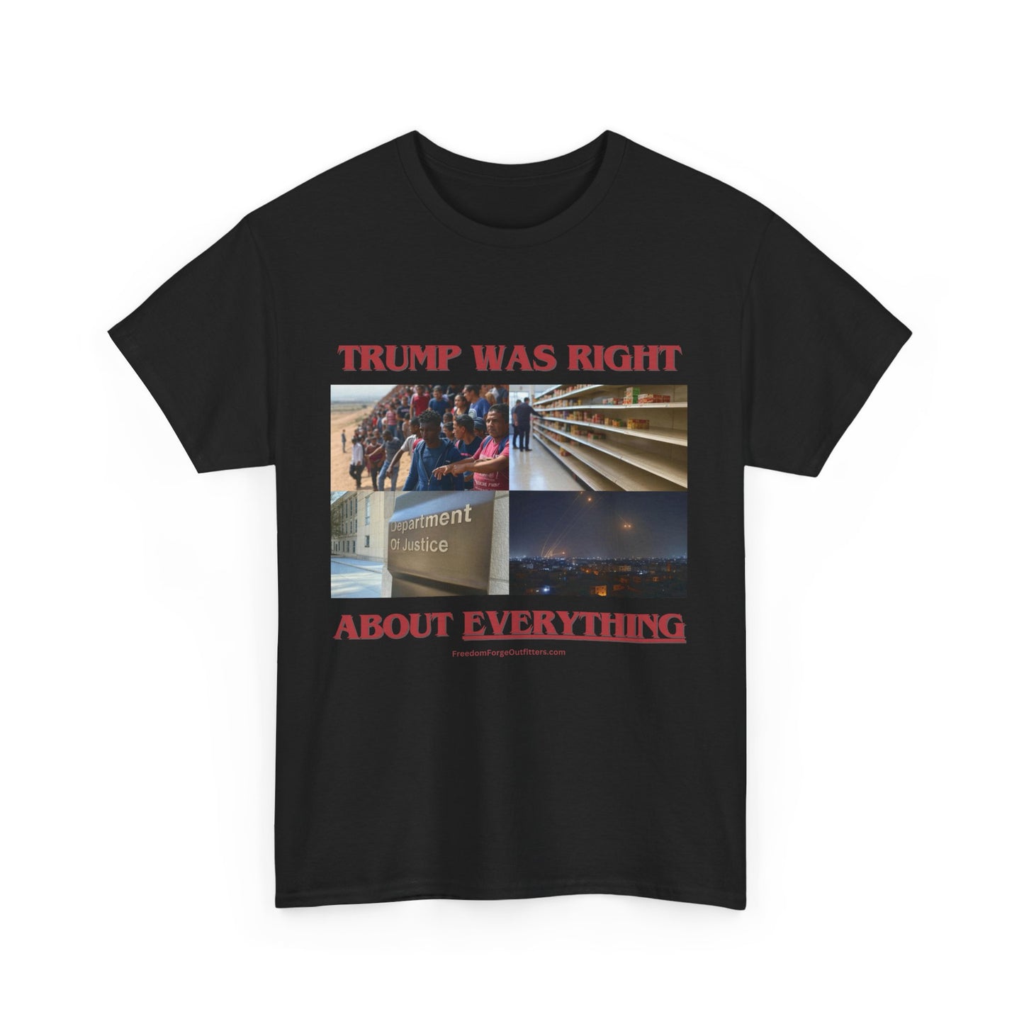 Trump Was Right About Everything T-Shirt – The Ultimate Statement Tee