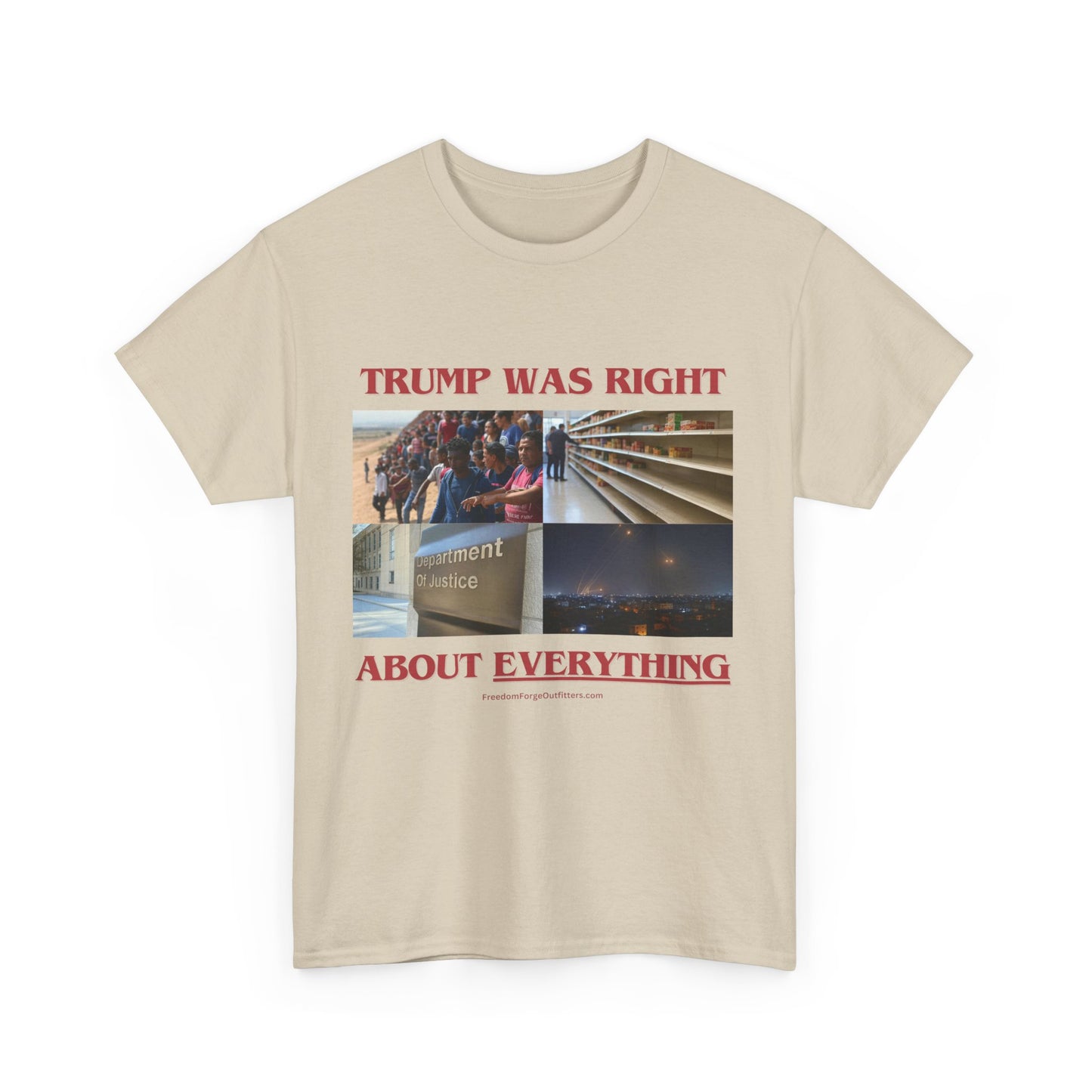 Trump Was Right About Everything T-Shirt – The Ultimate Statement Tee