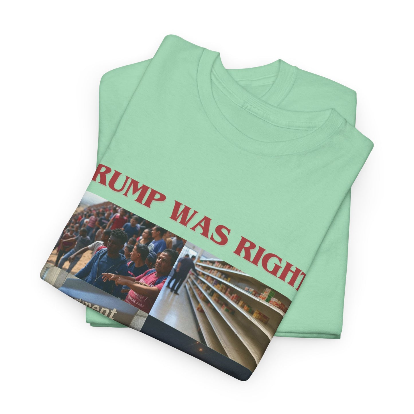 Trump Was Right About Everything T-Shirt – The Ultimate Statement Tee