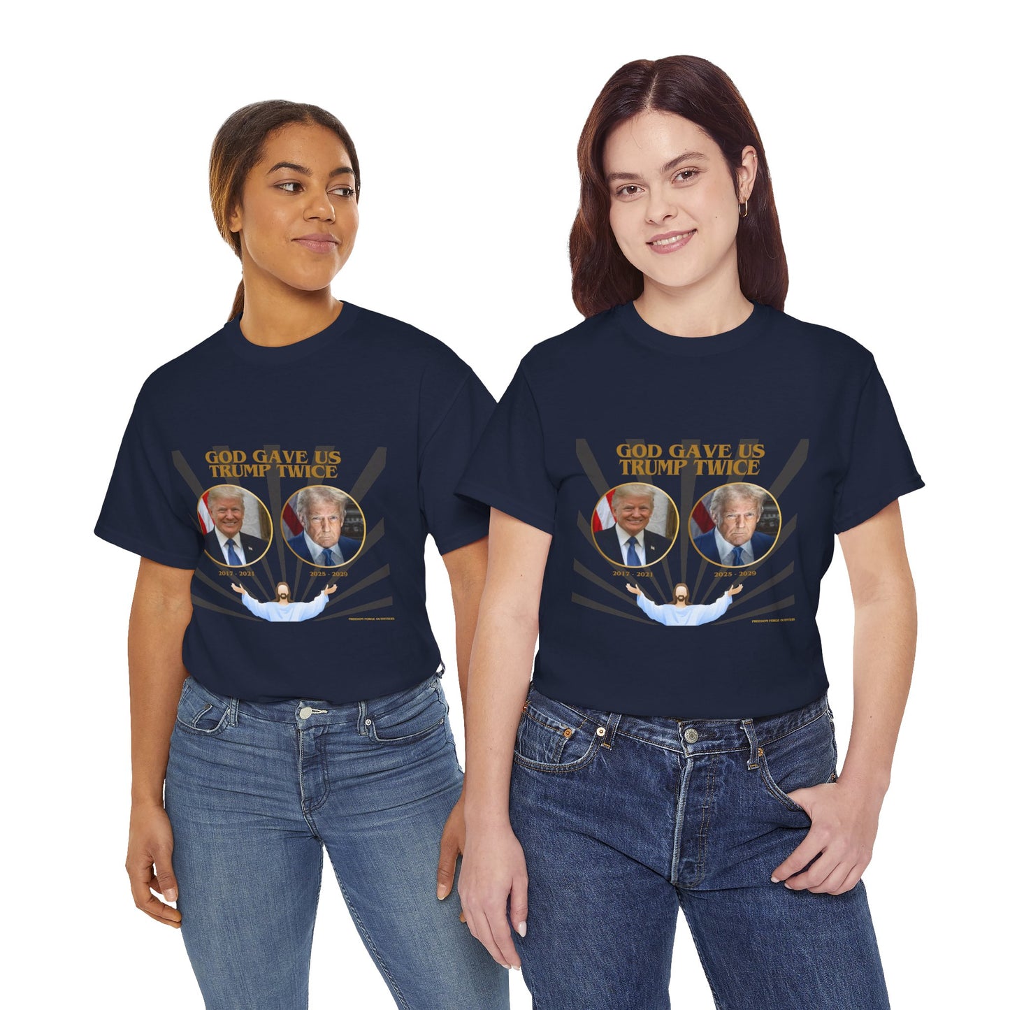 God Gave Us Trump Twice – Patriotic Revival Tee